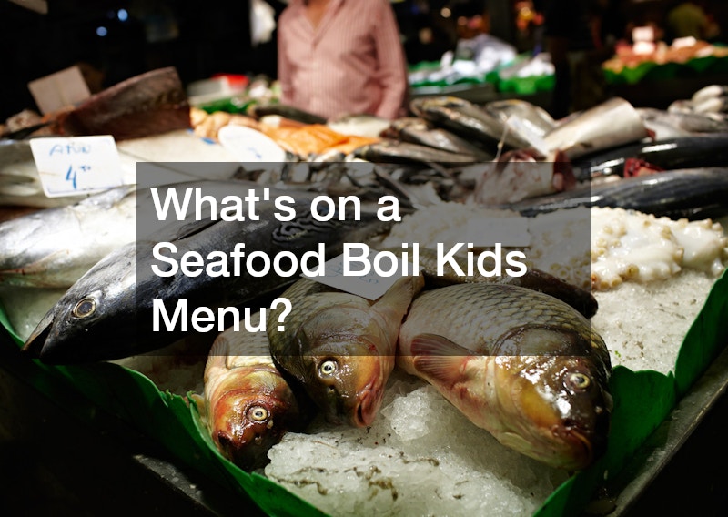 Whats on a Seafood Boil Kids Menu?